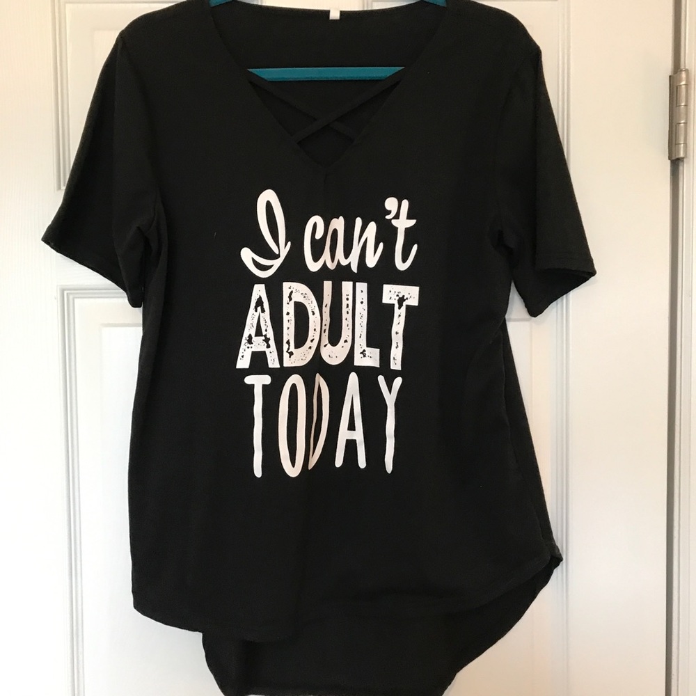 I can’t adult today graphic tee